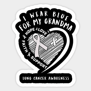 I Wear White For My Grandma Lung Cancer Sticker